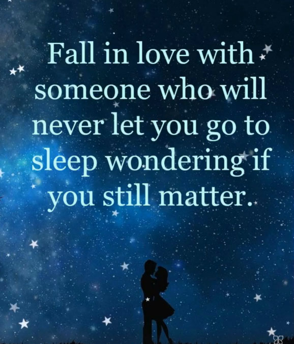 someon lets you know how much you matter